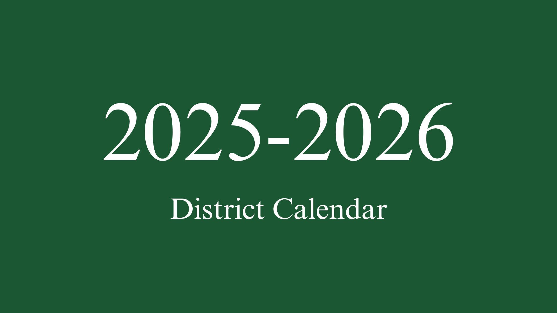 25-26 District Calendar